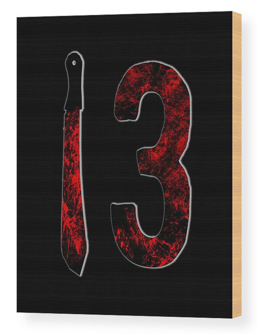 Bloody Number 13 Horror Machete Wood Print – Friday the 13th Art