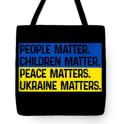 Ukraine Matters Tote Bag – Ukrainian Flag Pride Gift