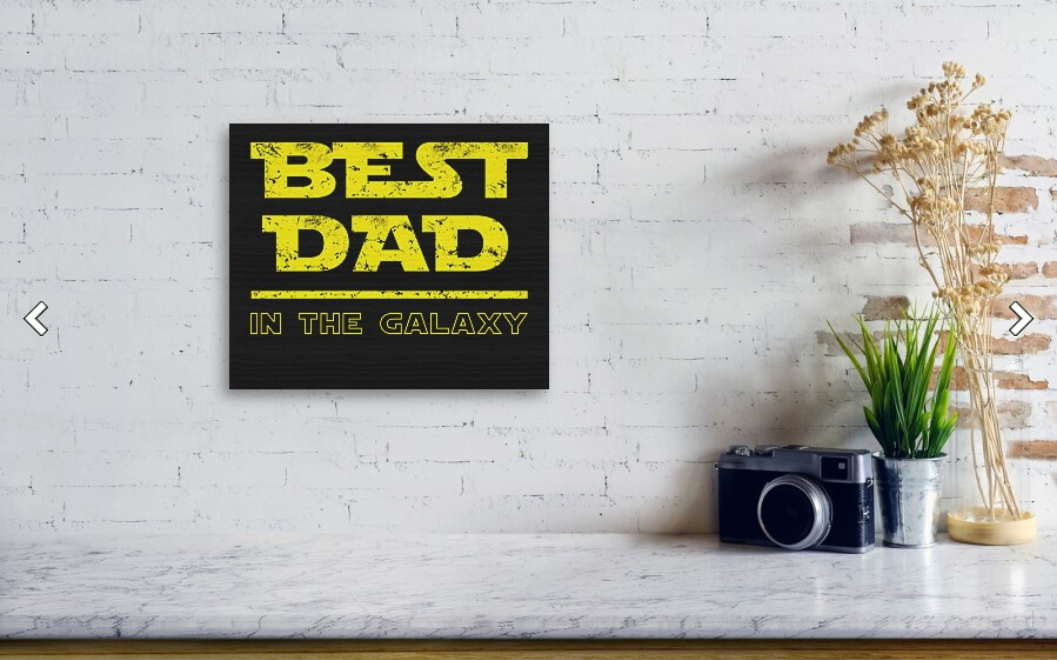 Best Dad in the Galaxy - Wood Print