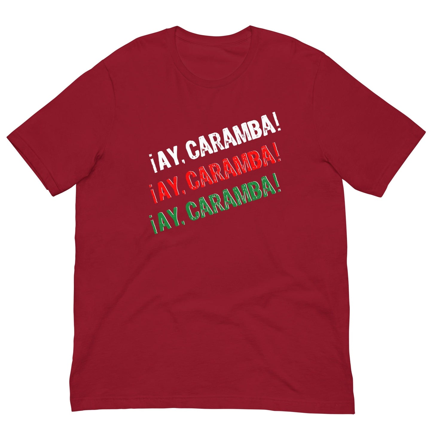 ¡Ay, caramba! Funny Mexican T-shirt Cardinal / XS