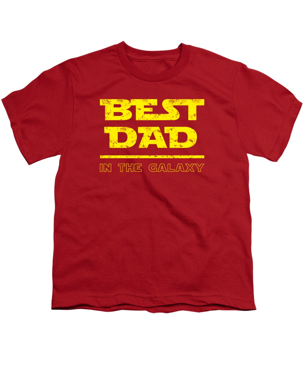 Best Dad in the Galaxy - Youth T-Shirt
