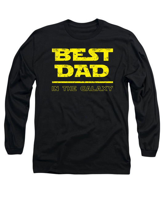 Best Dad in the Galaxy - Long Sleeve T-Shirt