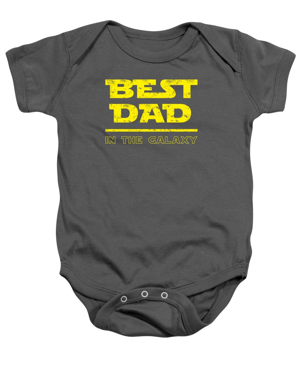 Best Dad in the Galaxy - Baby Onesie