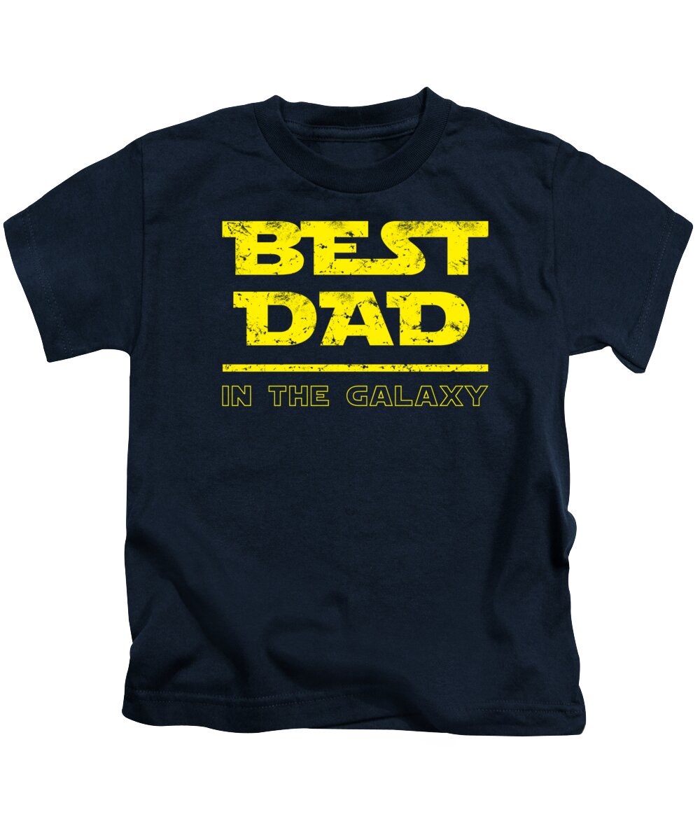 Best Dad in the Galaxy - Kids T-Shirt