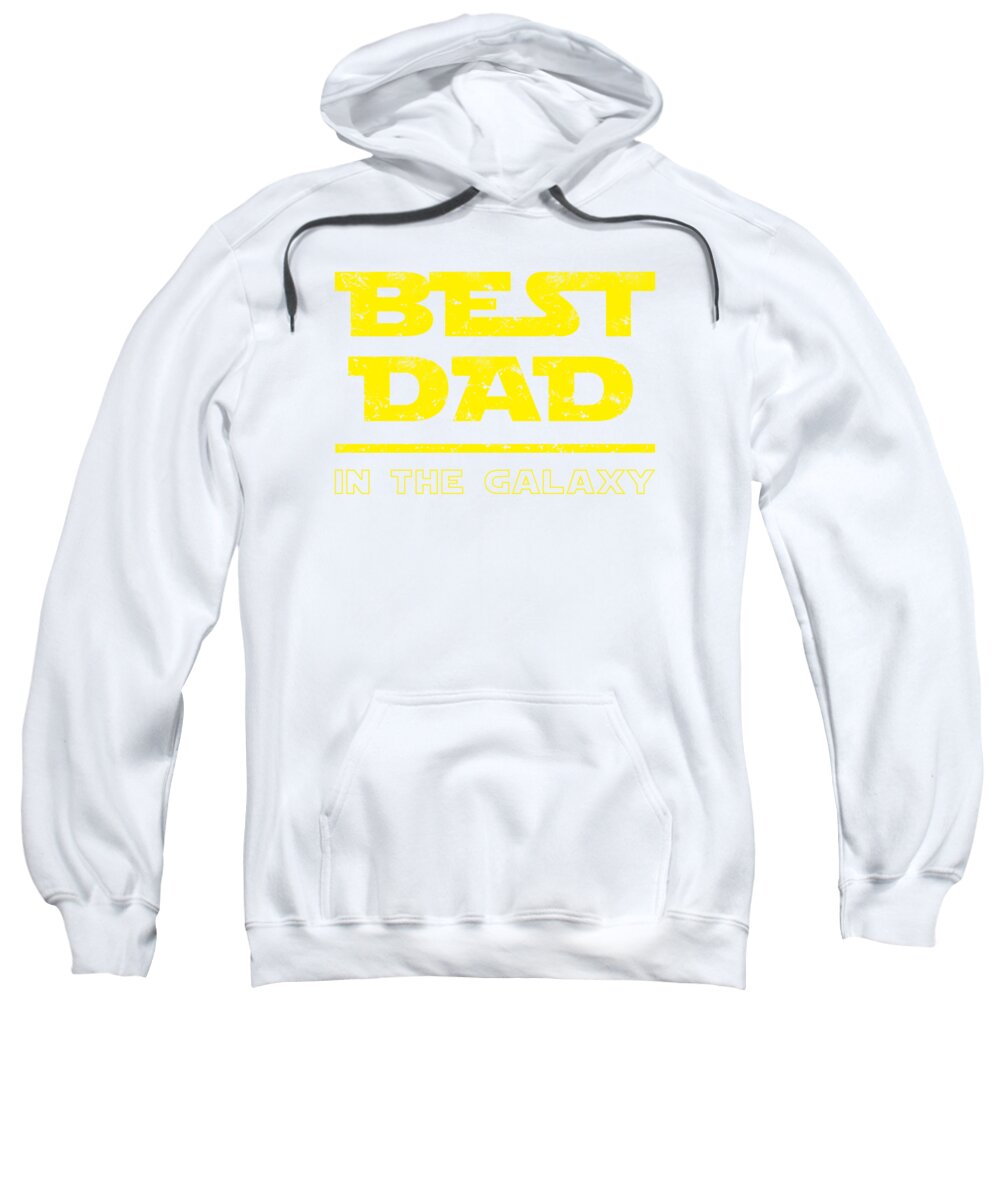 Best Dad in the Galaxy - Sweatshirt