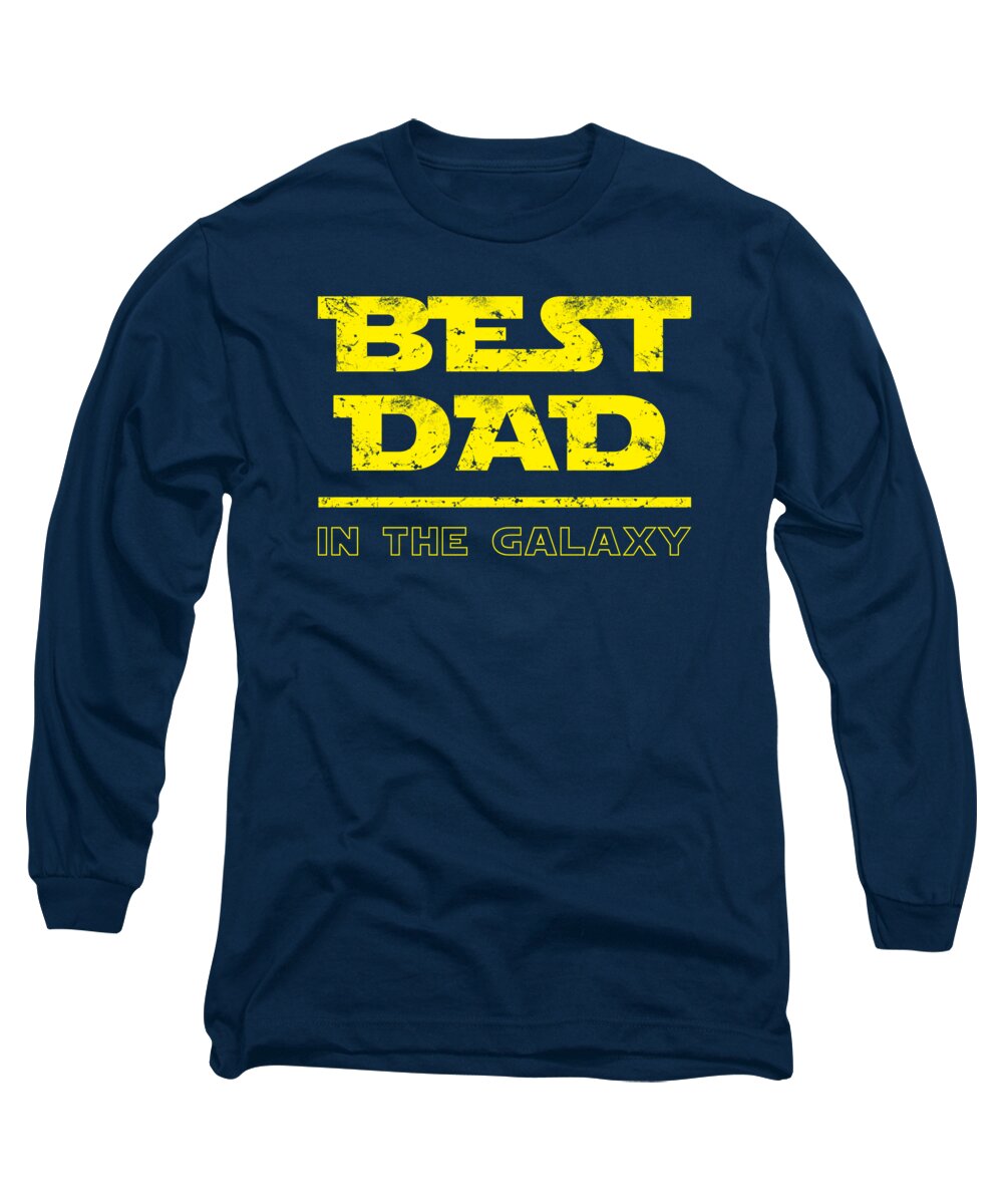 Best Dad in the Galaxy - Long Sleeve T-Shirt
