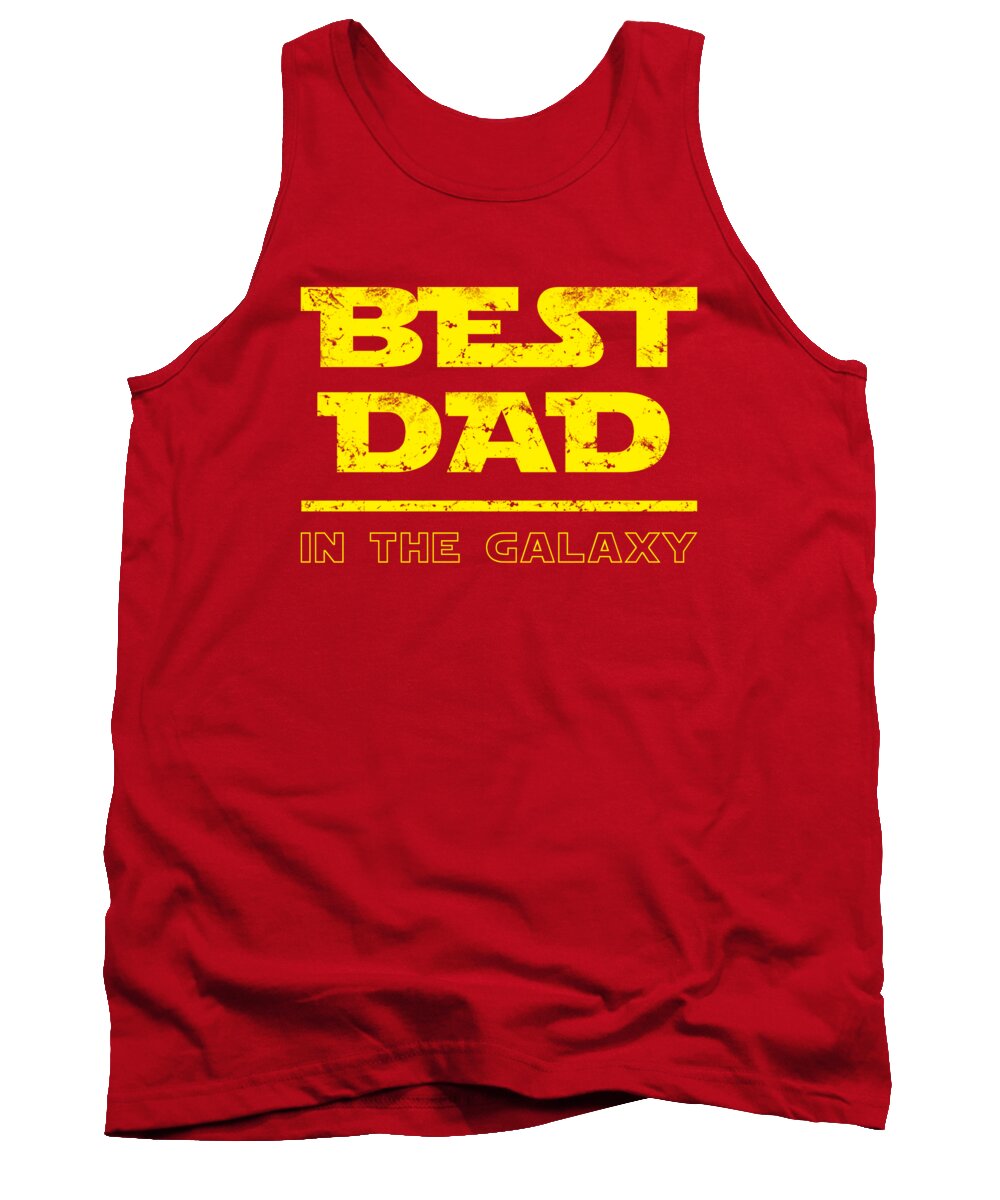 Best Dad in the Galaxy - Tank Top