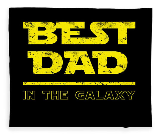 Best Dad in the Galaxy - Blanket