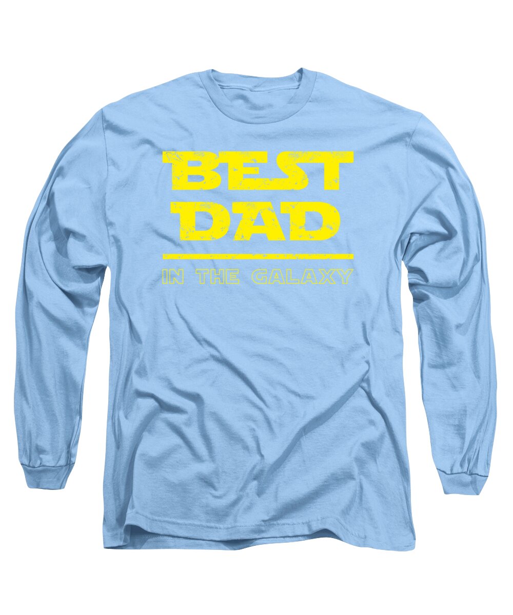 Best Dad in the Galaxy - Long Sleeve T-Shirt