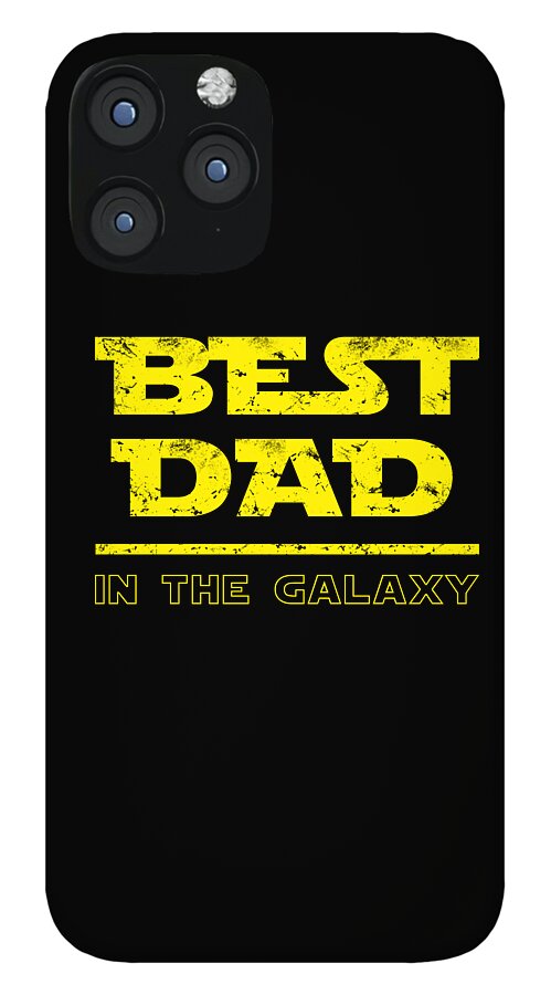 Best Dad in the Galaxy - Phone Case