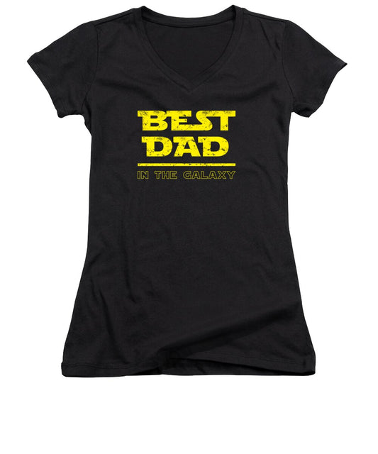 Best Dad in the Galaxy - Women's V-Neck