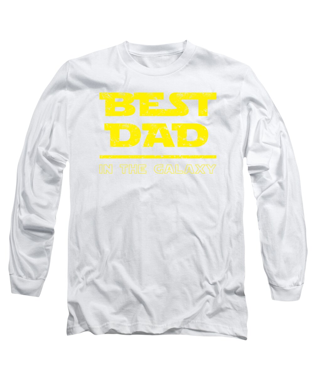 Best Dad in the Galaxy - Long Sleeve T-Shirt