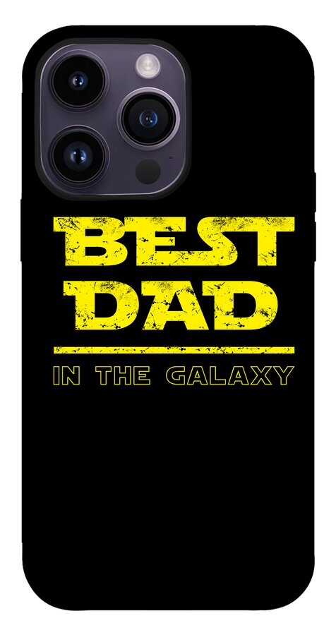 Best Dad in the Galaxy - Phone Case