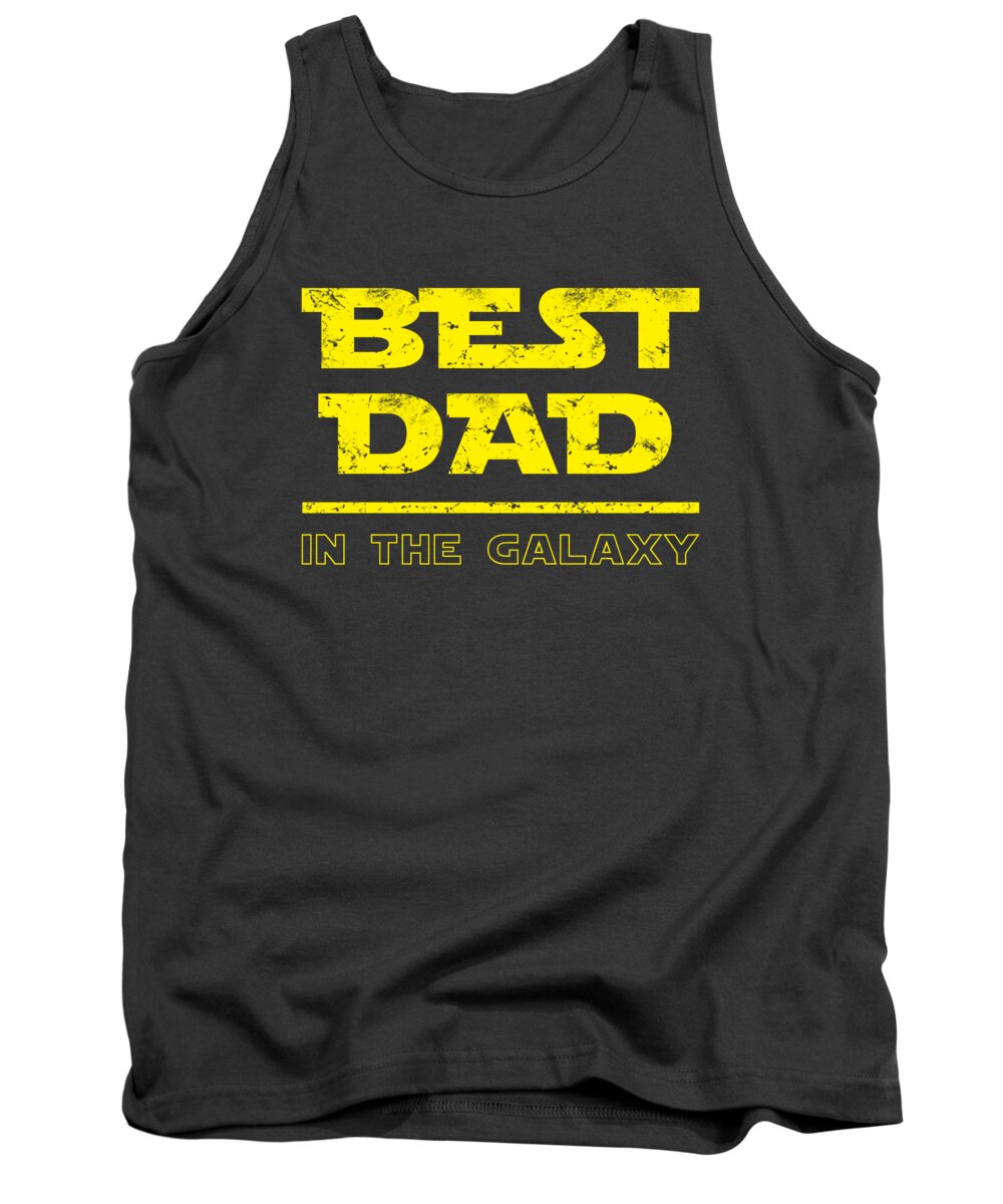 Best Dad in the Galaxy - Tank Top