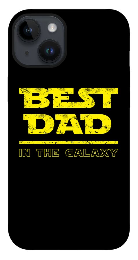 Best Dad in the Galaxy - Phone Case