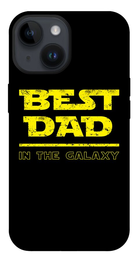 Best Dad in the Galaxy - Phone Case