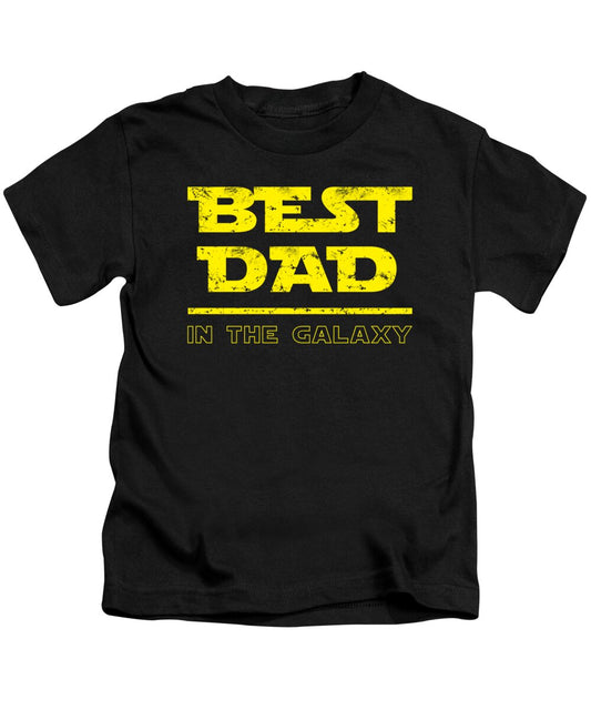 Best Dad in the Galaxy - Kids T-Shirt