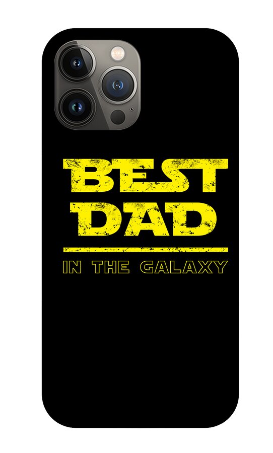 Best Dad in the Galaxy - Phone Case
