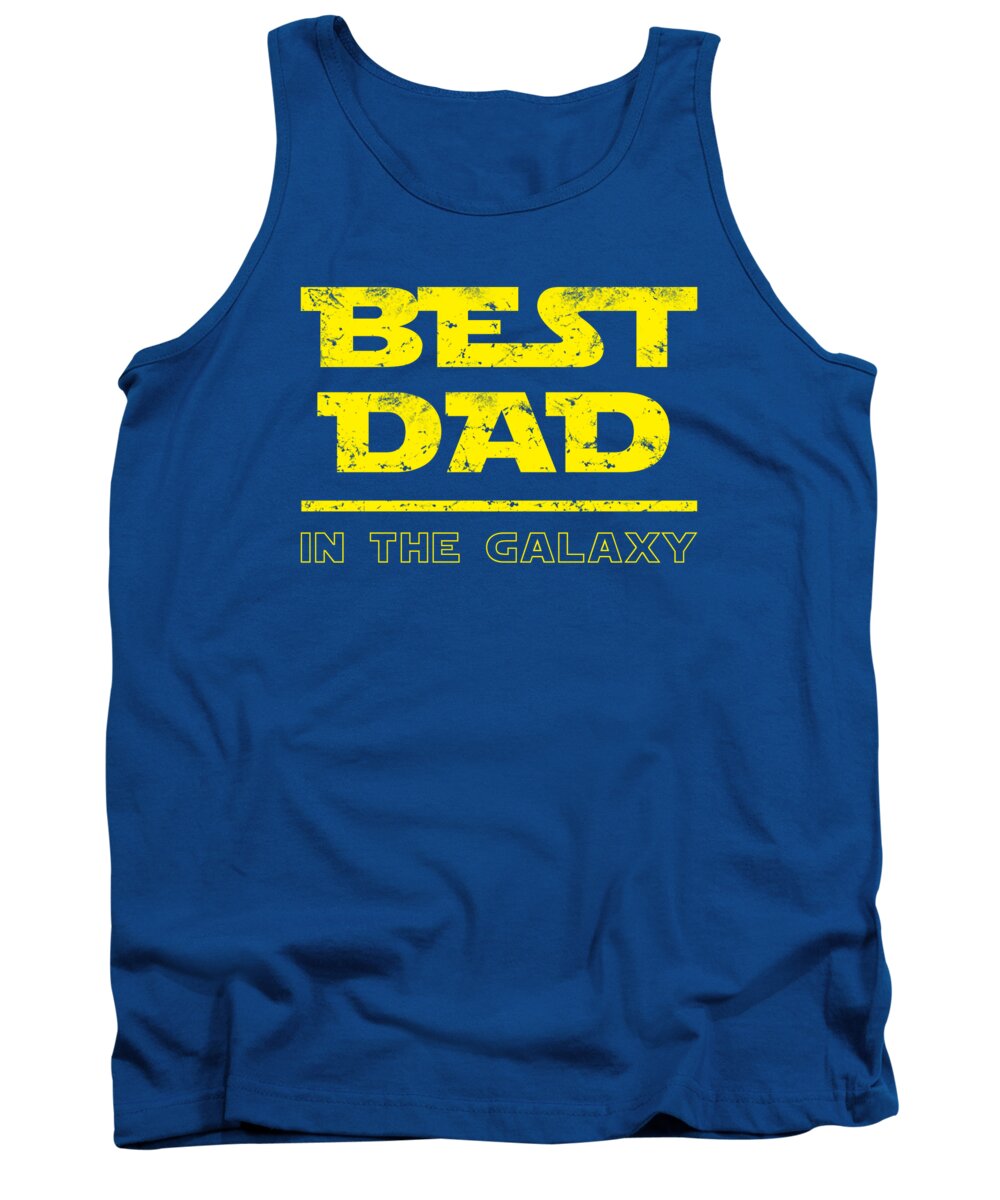Best Dad in the Galaxy - Tank Top