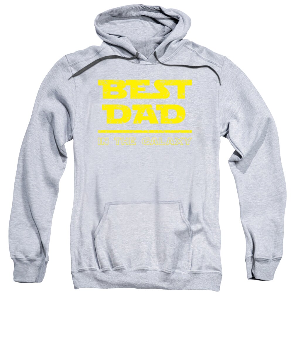 Best Dad in the Galaxy - Sweatshirt