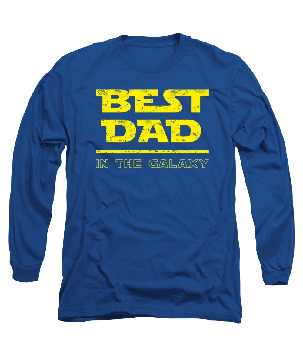 Best Dad in the Galaxy - Long Sleeve T-Shirt