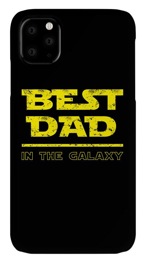 Best Dad in the Galaxy - Phone Case