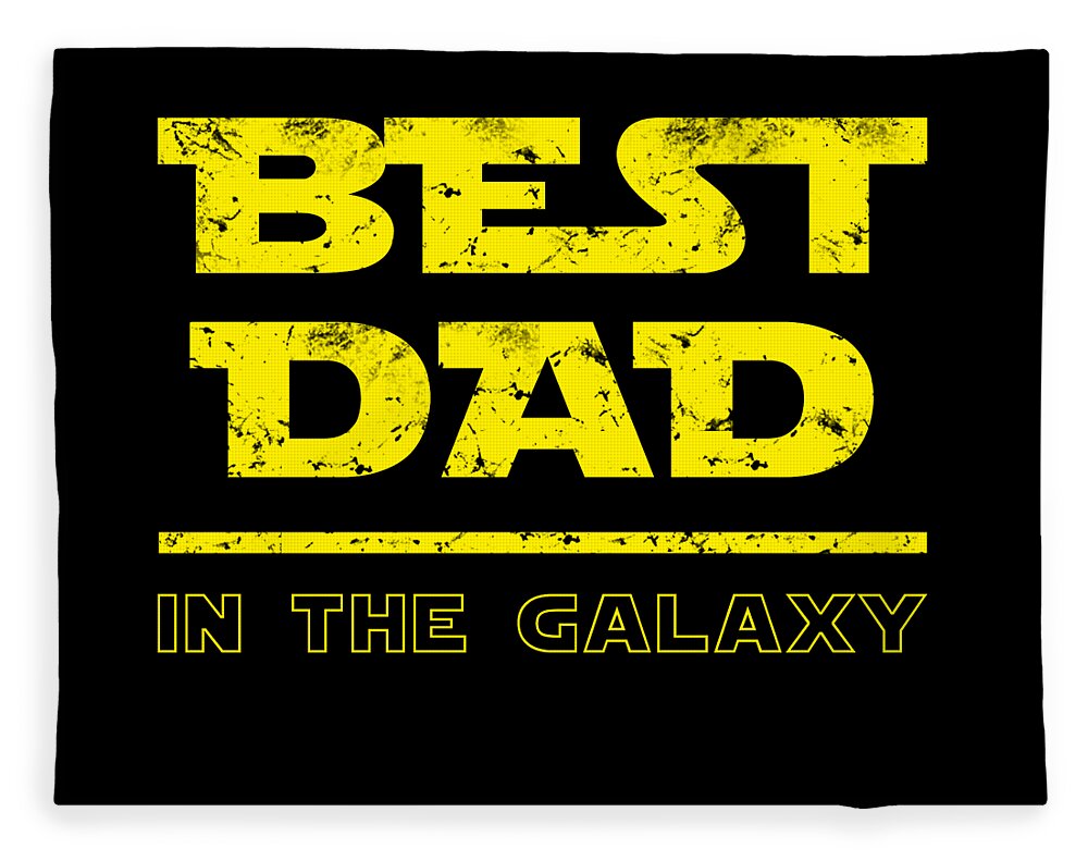 Best Dad in the Galaxy - Blanket