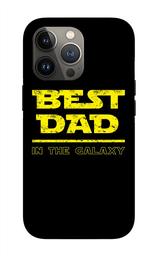 Best Dad in the Galaxy - Phone Case