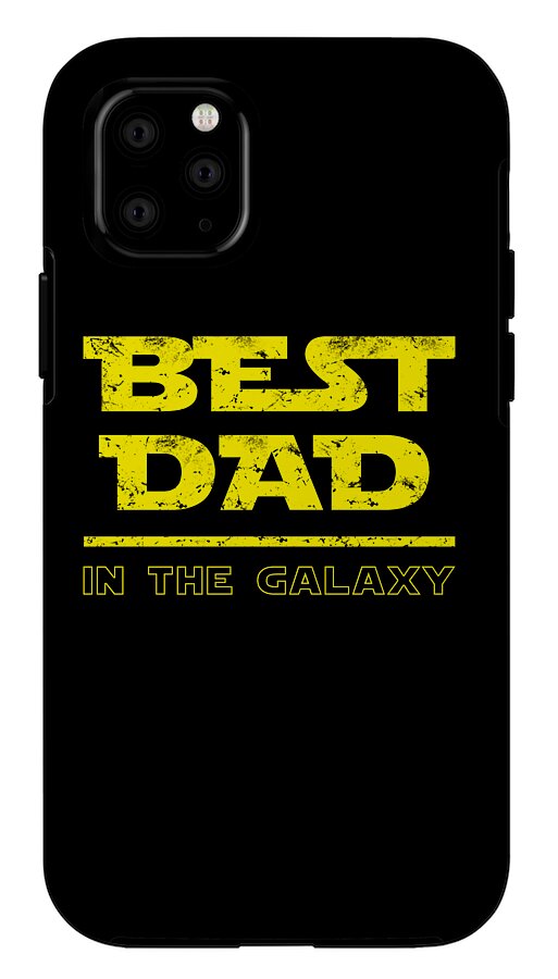 Best Dad in the Galaxy - Phone Case