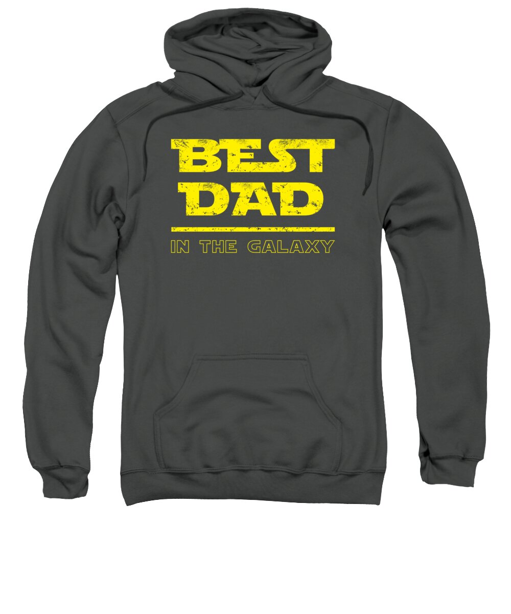 Best Dad in the Galaxy - Sweatshirt