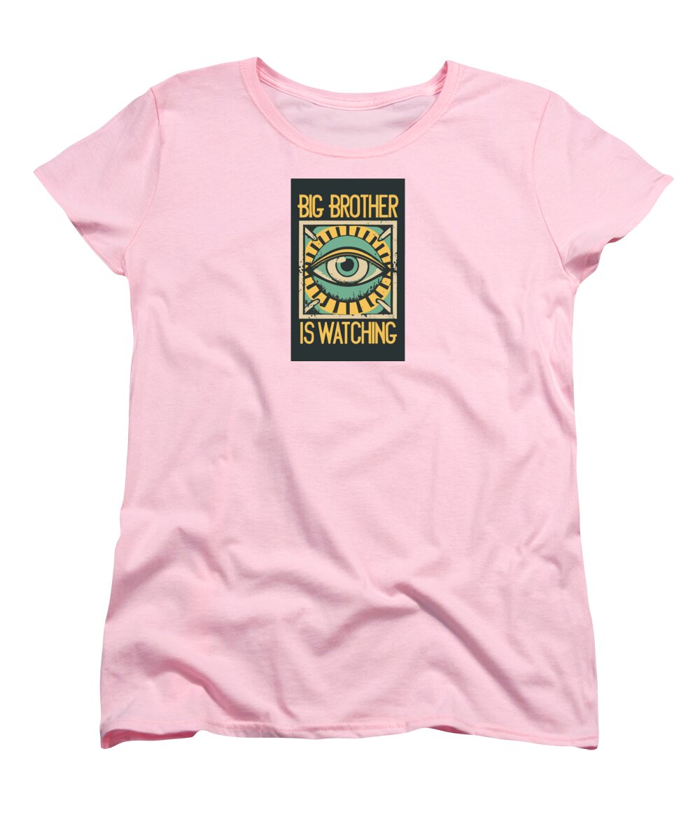 Big Brother is Watching - Women's T-Shirt (Standard Fit)