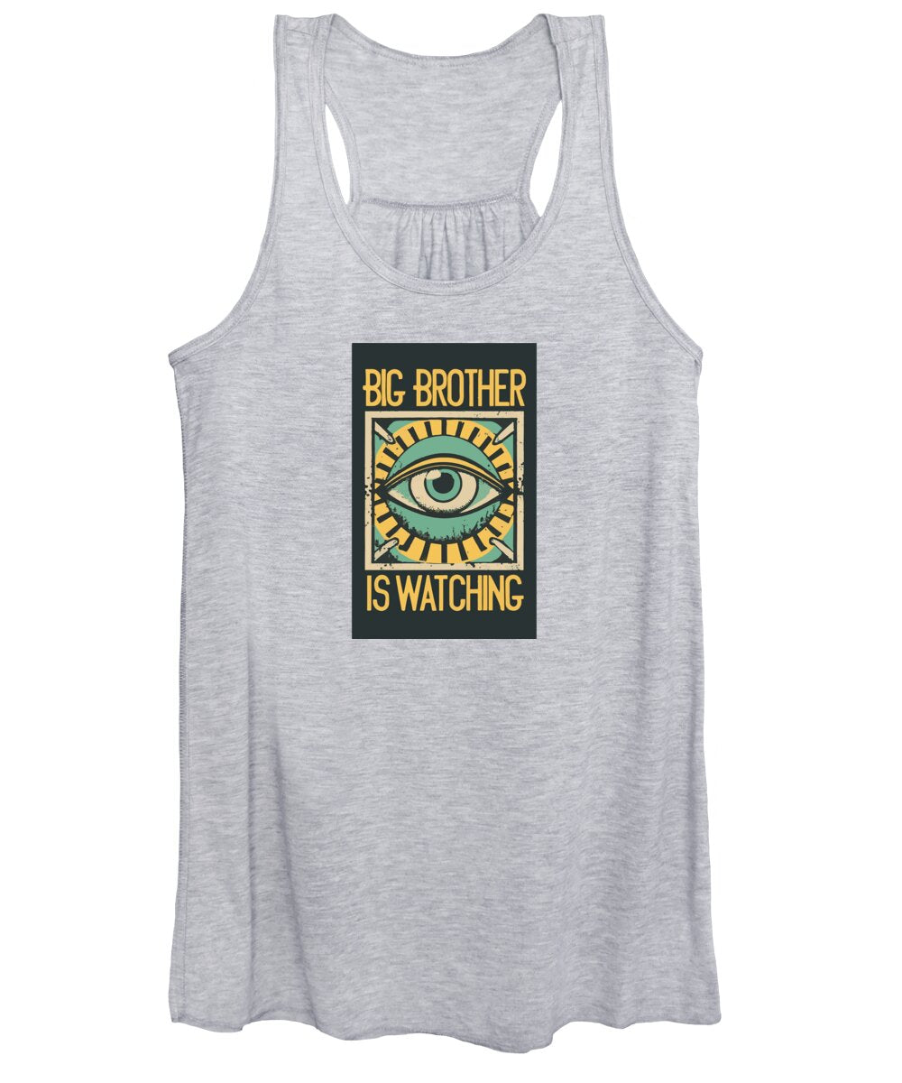 Big Brother is Watching - Women's Tank Top