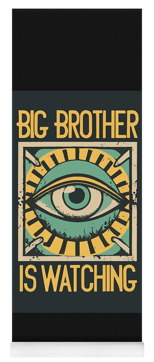 Big Brother is Watching - Yoga Mat