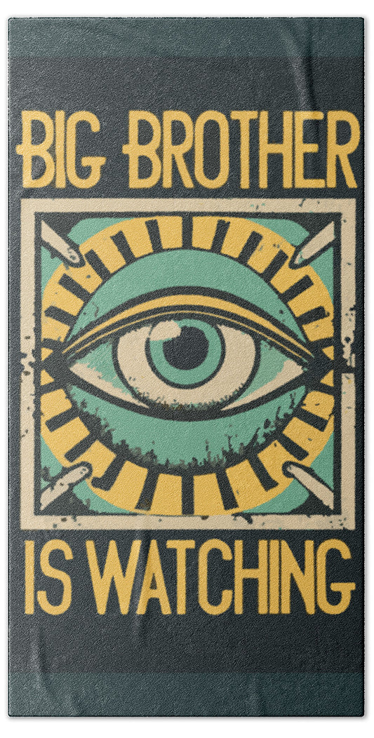 Big Brother is Watching - Beach Towel