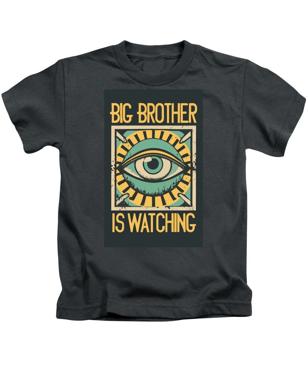 Big Brother is Watching - Kids T-Shirt