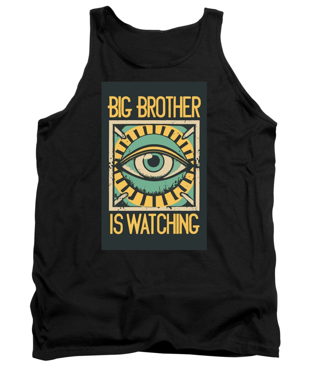 Big Brother is Watching - Tank Top