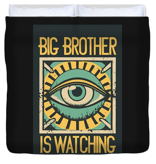Big Brother is Watching - Duvet Cover