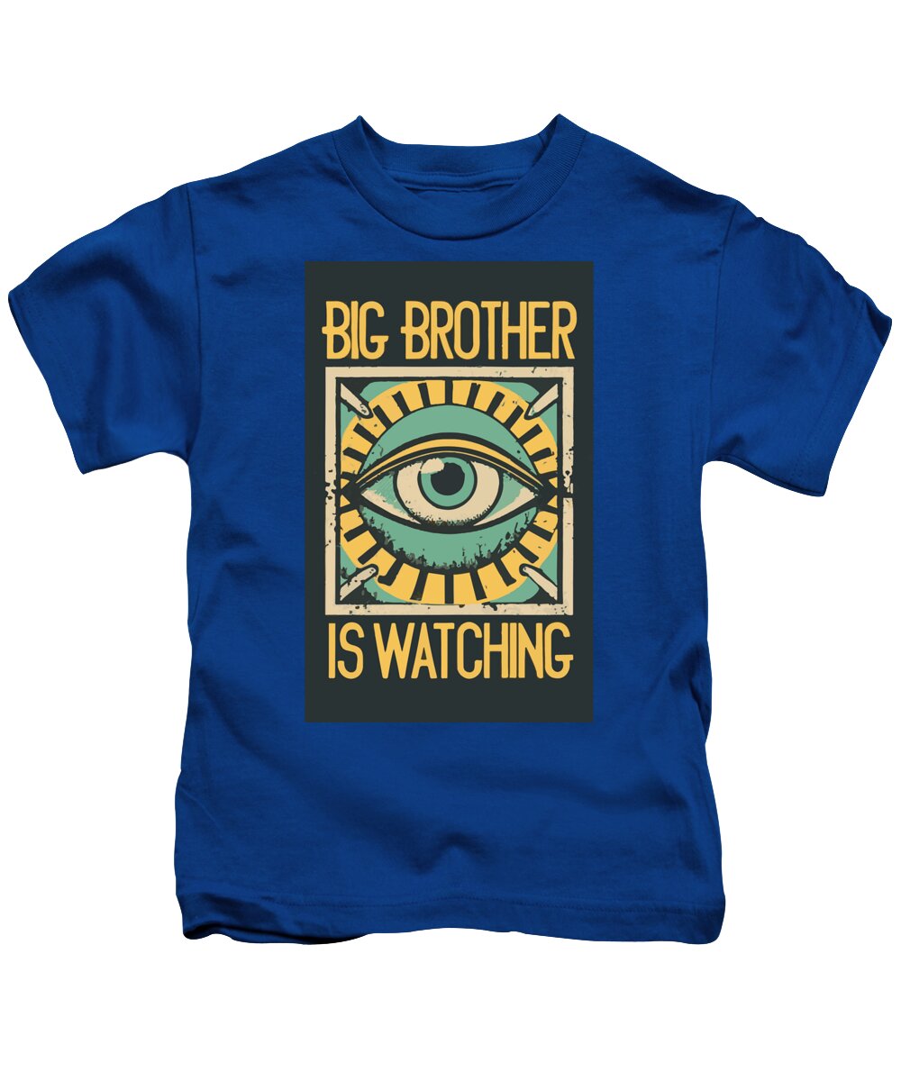Big Brother is Watching - Kids T-Shirt