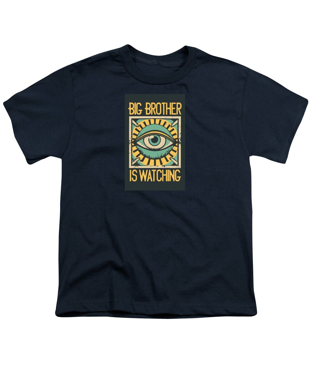 Big Brother is Watching - Youth T-Shirt