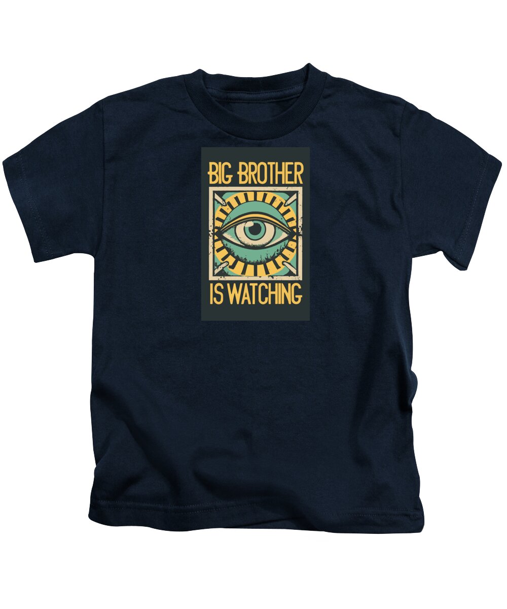 Big Brother is Watching - Kids T-Shirt