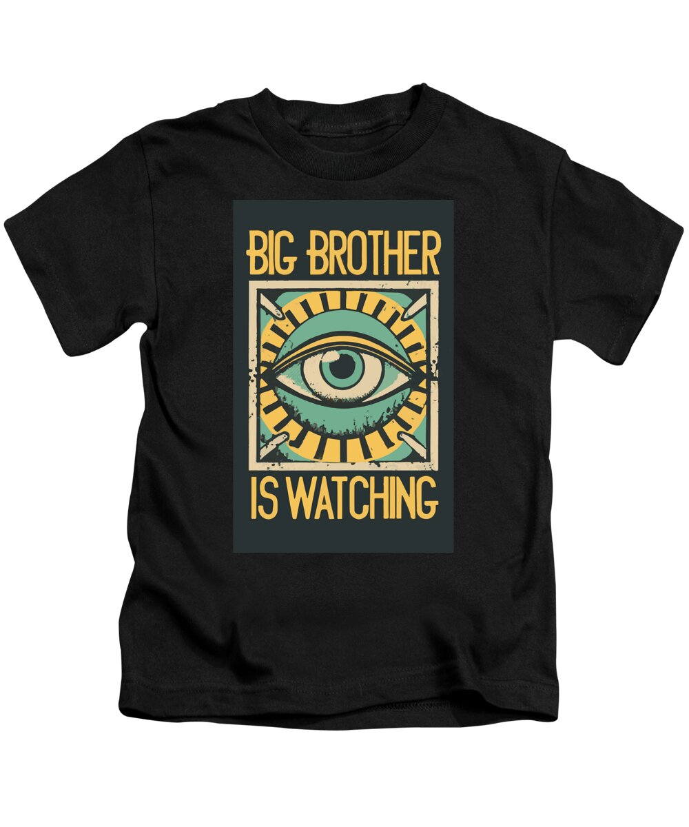Big Brother is Watching - Kids T-Shirt