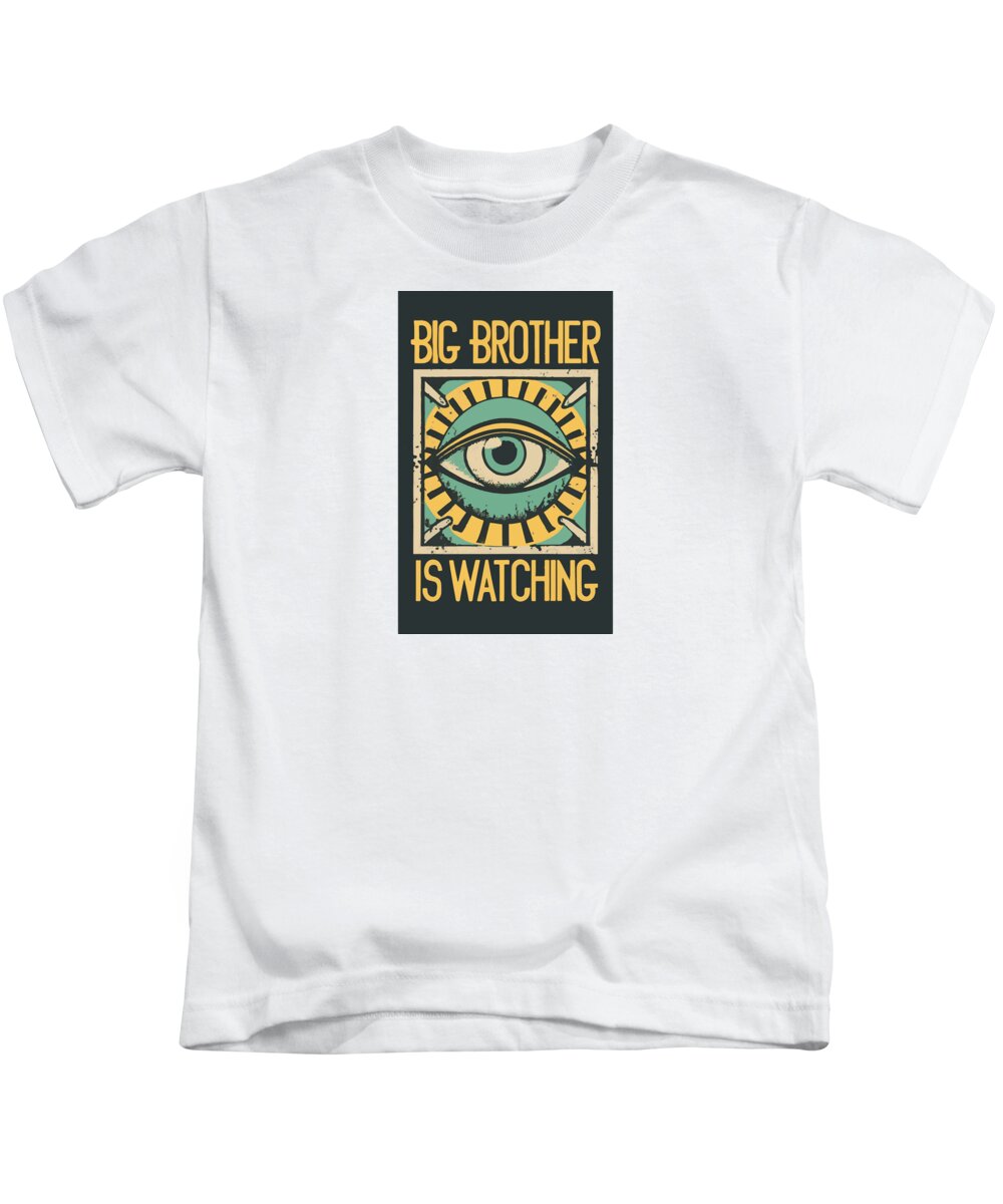 Big Brother is Watching - Kids T-Shirt