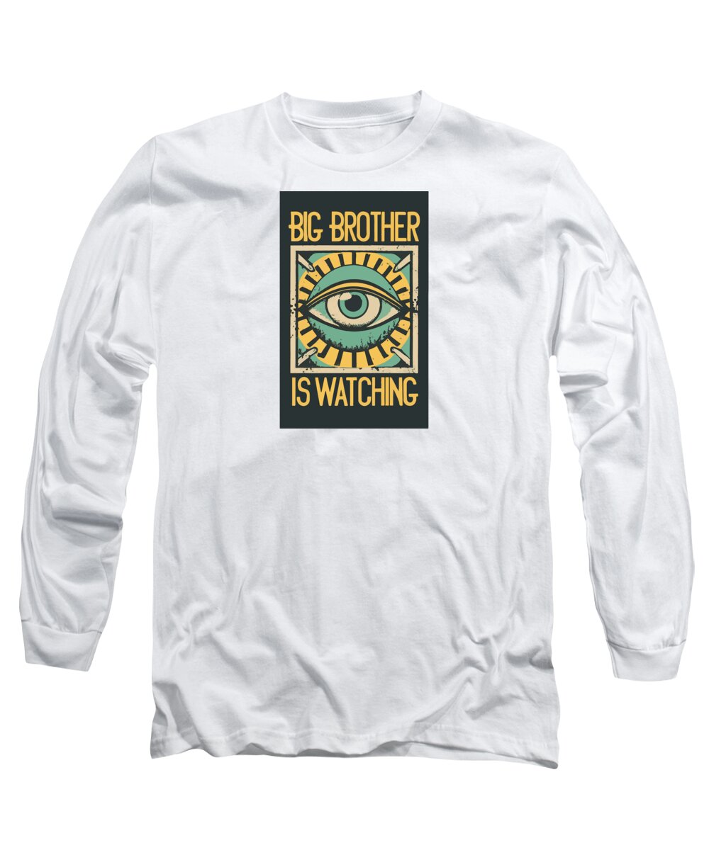 Big Brother is Watching - Long Sleeve T-Shirt