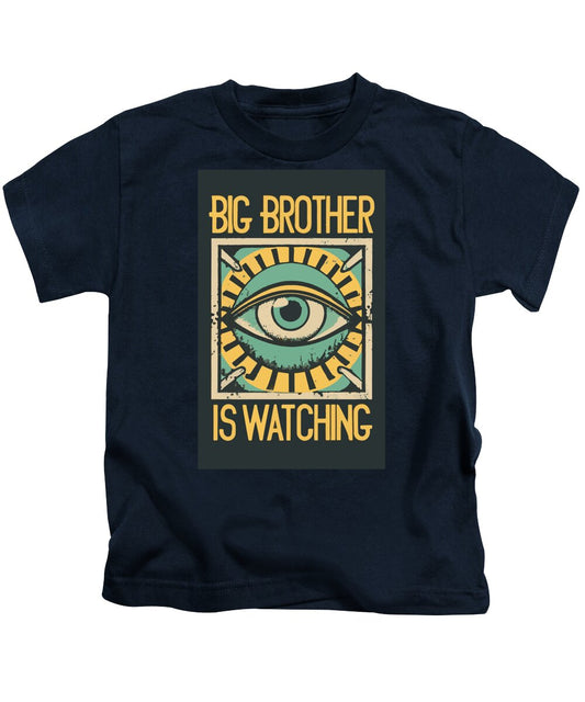Big Brother is Watching - Kids T-Shirt