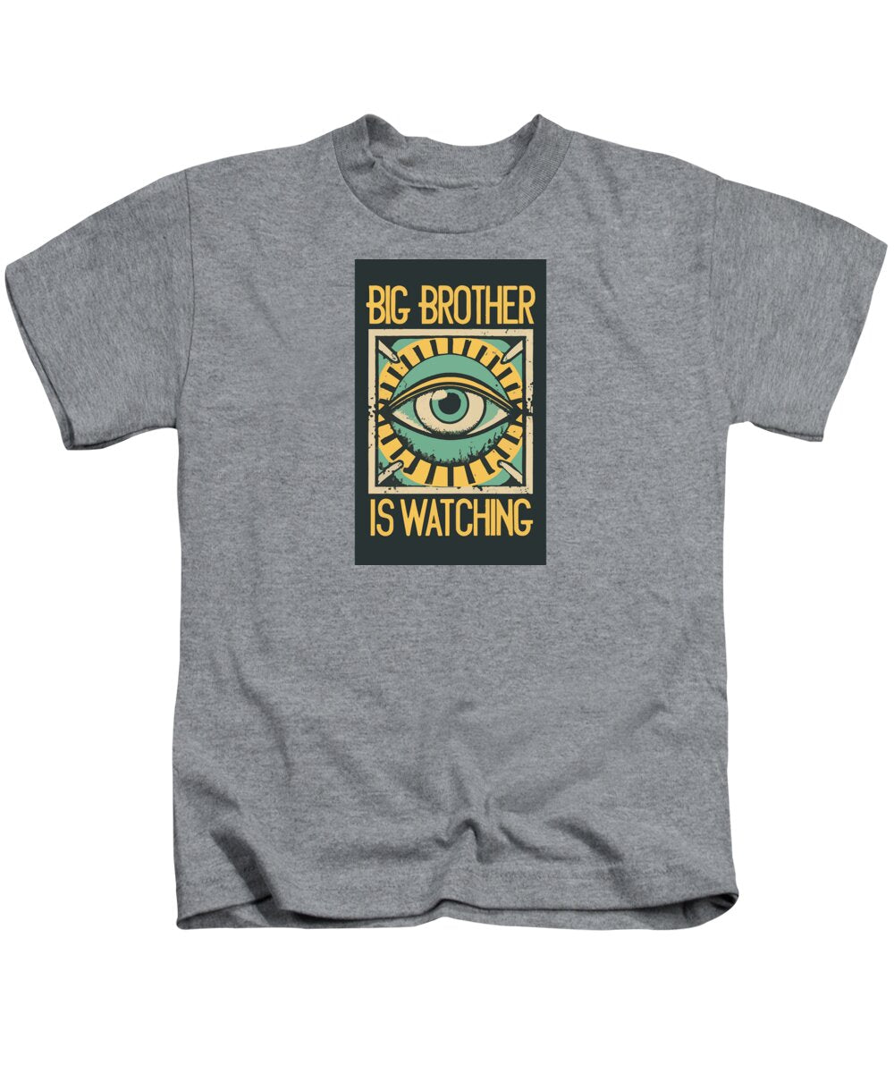 Big Brother is Watching - Kids T-Shirt
