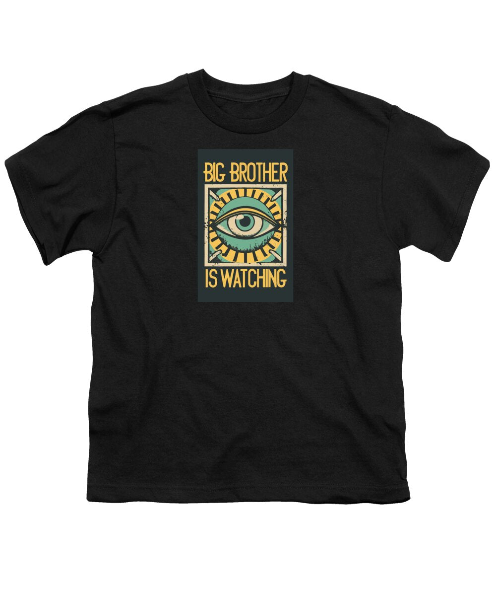 Big Brother is Watching - Youth T-Shirt