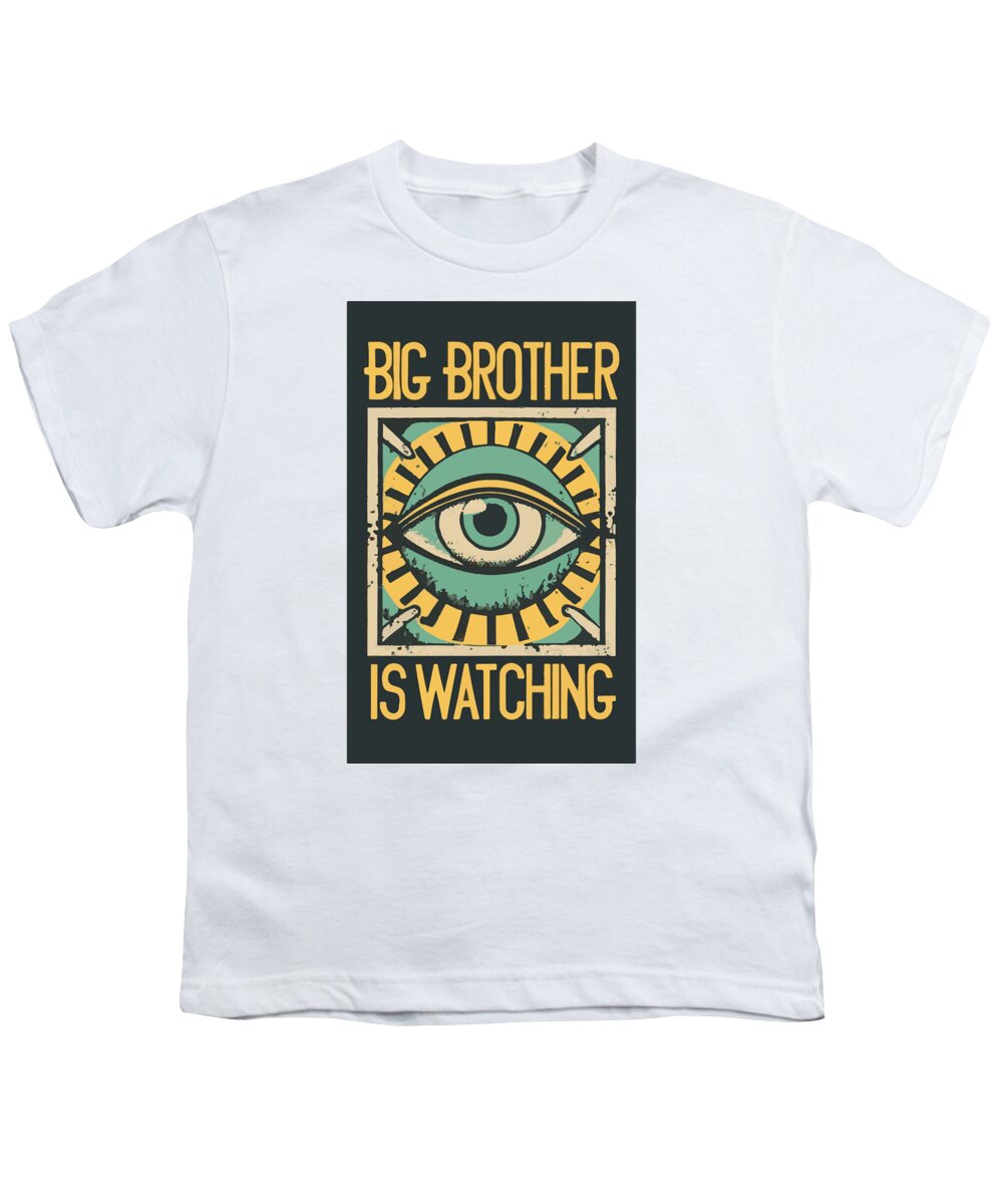 Big Brother is Watching - Youth T-Shirt