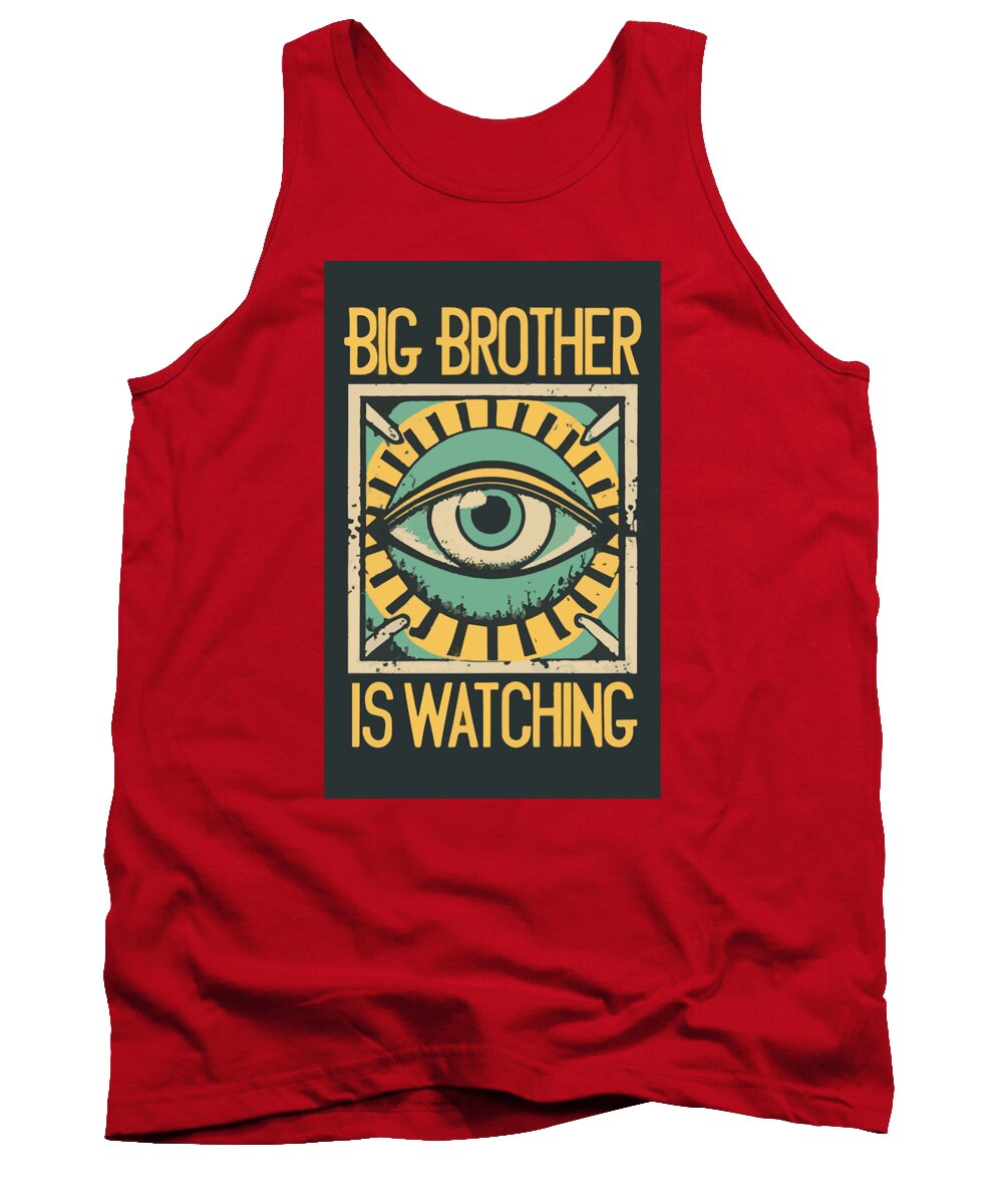 Big Brother is Watching - Tank Top