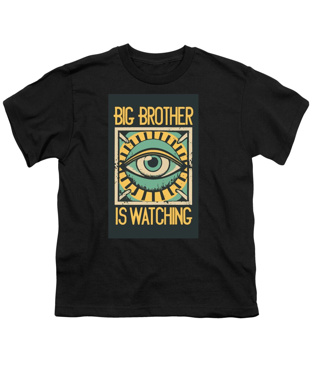 Big Brother is Watching - Youth T-Shirt