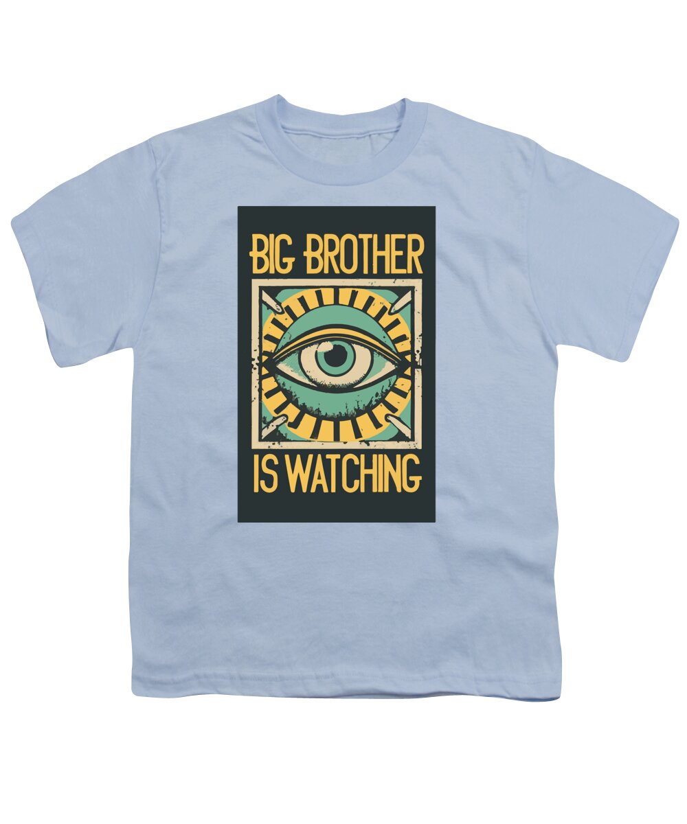 Big Brother is Watching - Youth T-Shirt